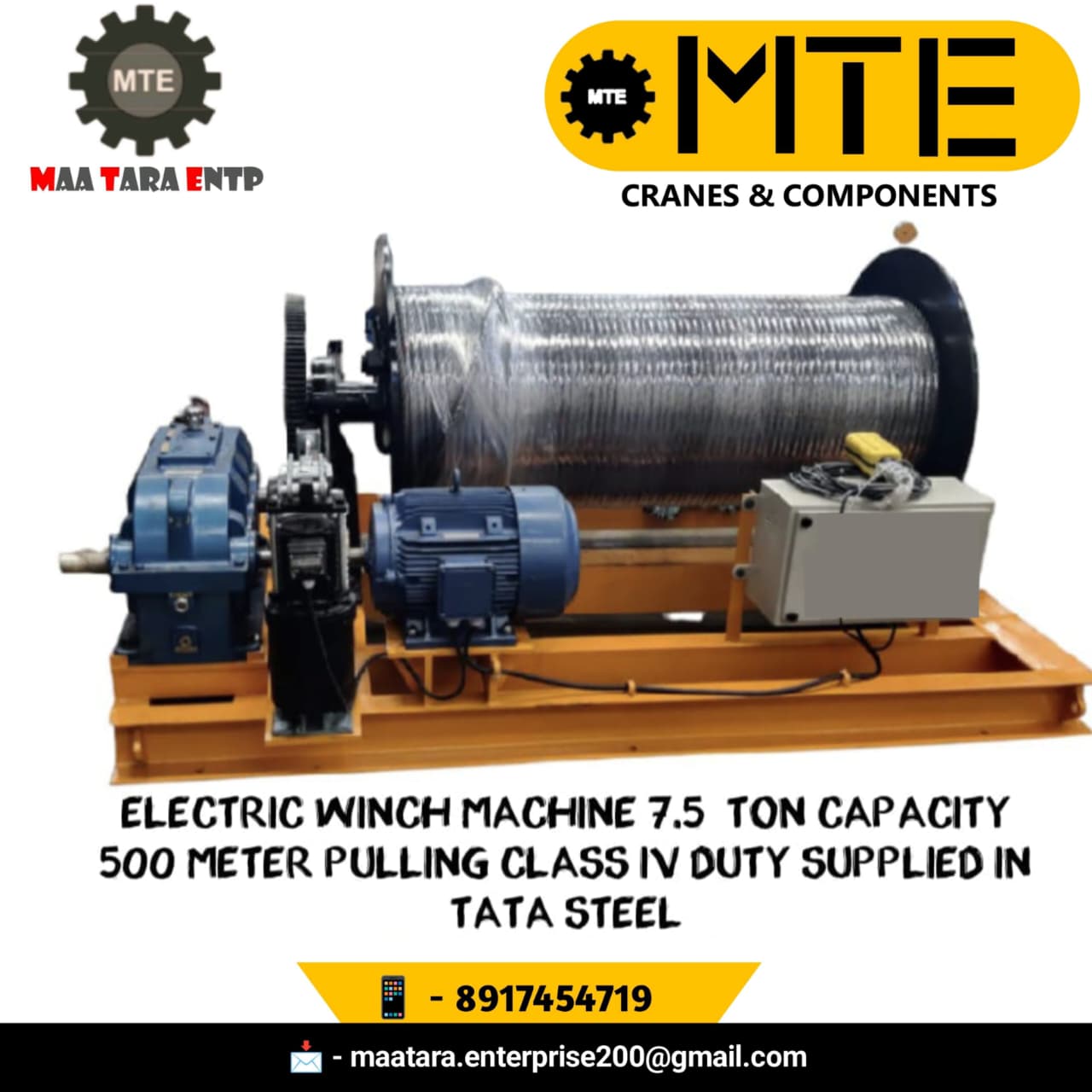 ELECTRIC WINCH MACHINE 7.5 TON CAPACITY 500 METER PULLING CLASS IV DUTY SUPPLIED IN TATA STEEL